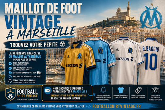 Boutique Maillot de foot vintage à Marseille | Football Shirt Vintage