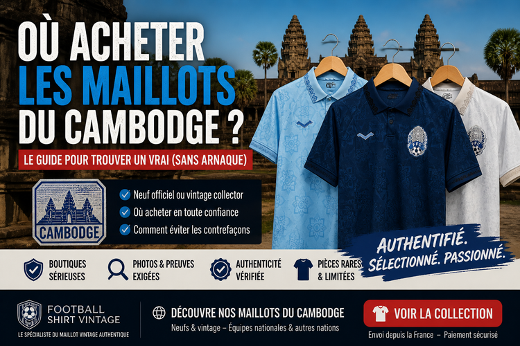 Où acheter les maillots du Cambodge ?